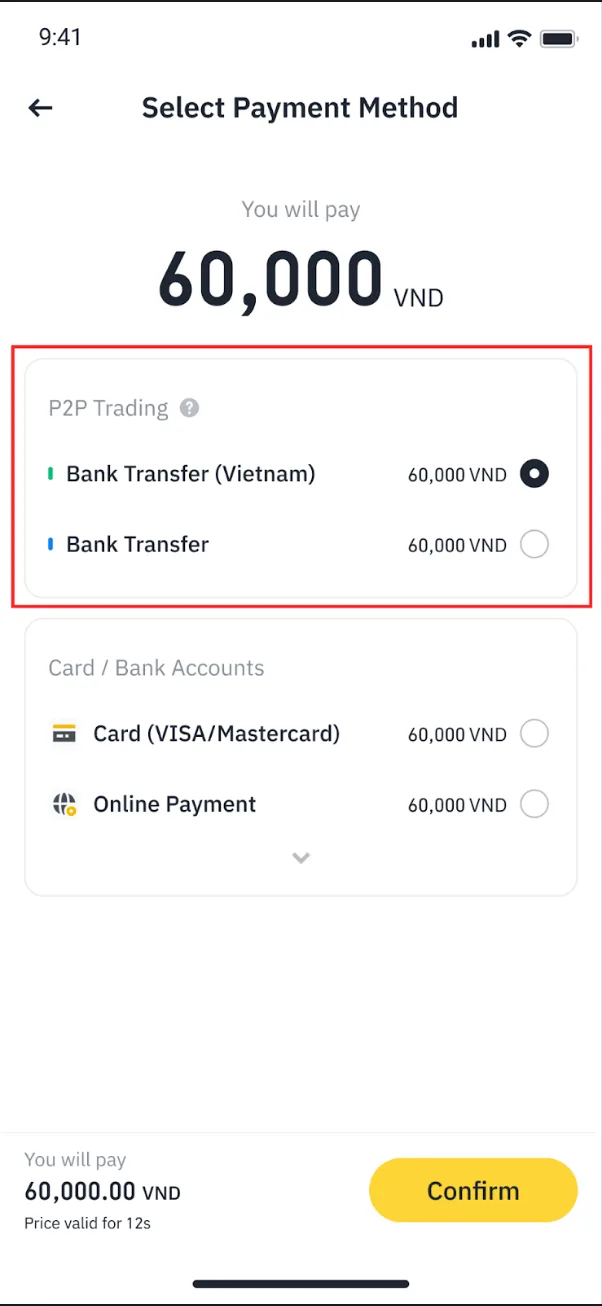 币安 App 选择支付方式页：顶部显示应付金额，下面分 P2P 交易和银行卡两组，银行转账那一组被框出，底部黄色【确认】按钮